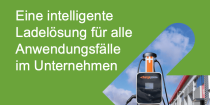 Eine intelligente Ladelösung für alle Anwendungsfälle im Unternehmen