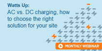 Get the clarity you need to choose between Level 2 AC and DC fast charging with confidence
