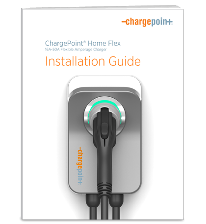 Chargepoint Home Flex Cph50 Installation Guide Chargepoint