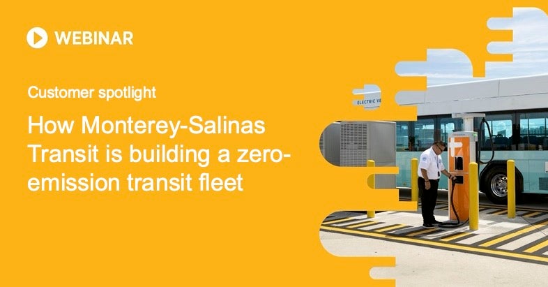   How Monterey-Salinas Transit is building a zero-emission transit fleet
